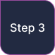Step 3